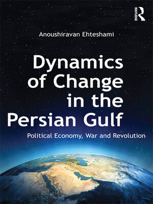 cover image of Dynamics of Change in the Persian Gulf
